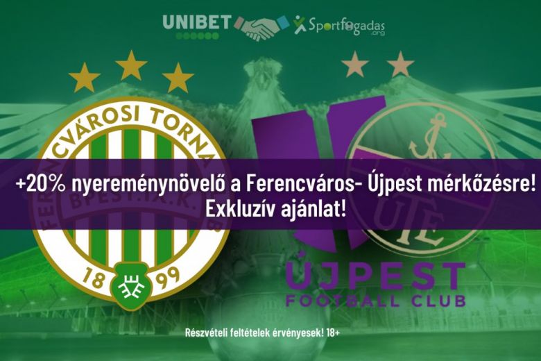 Ferencváros Újpest nyereménynövelő