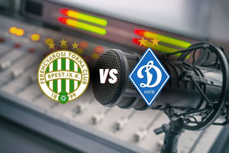 podcast Fradi vs Dinamo Kiev