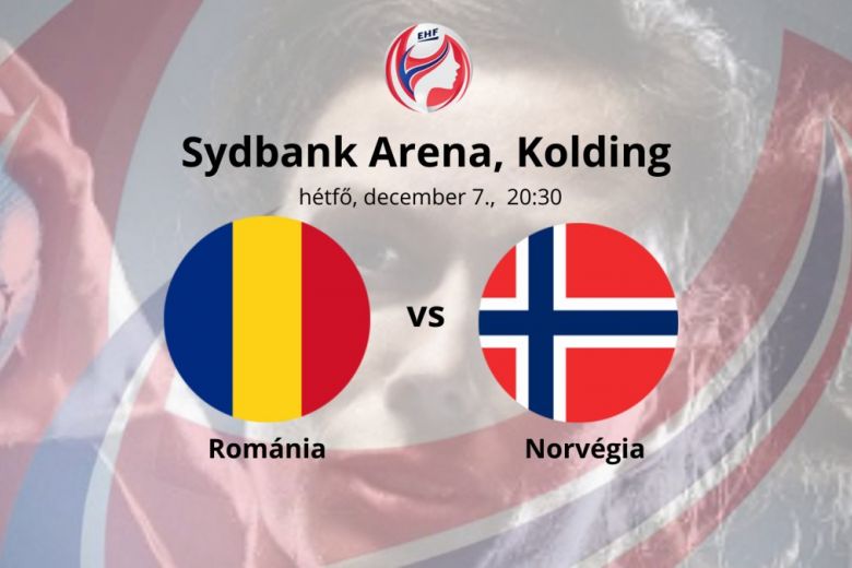 Románia vs Norvégia EHF női kézilabda bajnokság