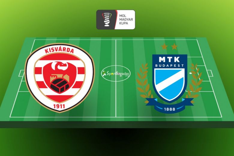 Kisvárda vs MTK Budapest Mol Magyar Kupa