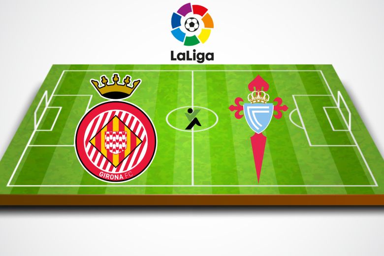 Girona vs Celta Vigo LaLiga