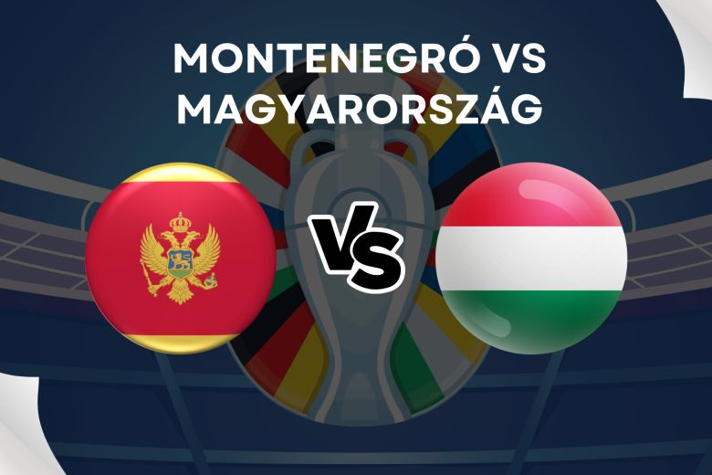 Montenegró - Magyarország tipp