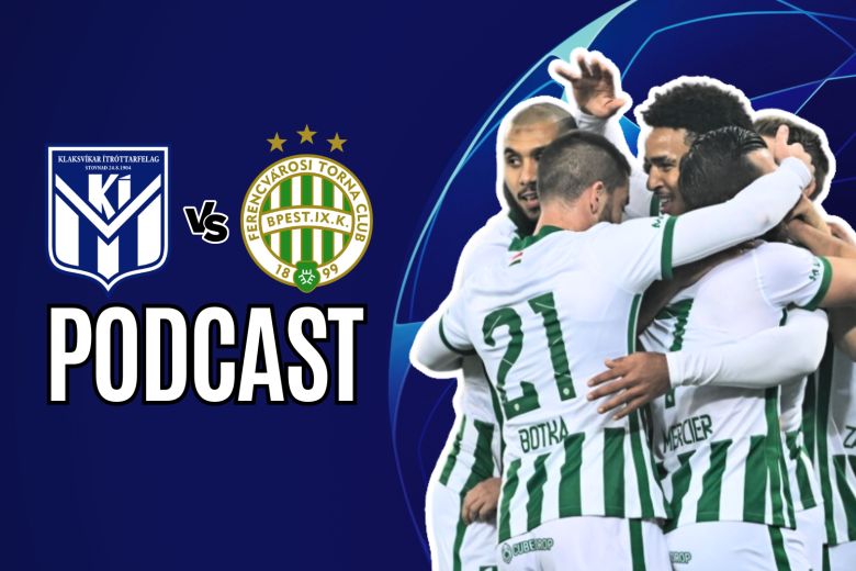 KÍ Klaksvík vs Ferencváros mérkőzés podcast (2289207691)