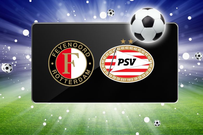 Feyenoord vs PSV Eindhoven élő közvetítés