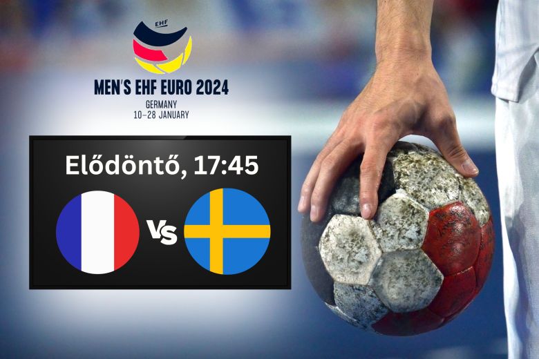 Franciaország vs Svédország kézi Eb, EHF Euro 2024