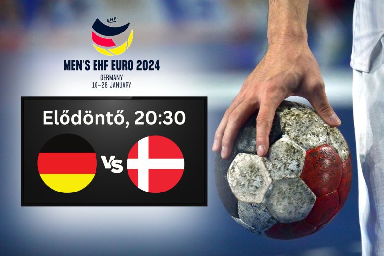Németország vs Dánia kézi Eb, EHF Euro 2024