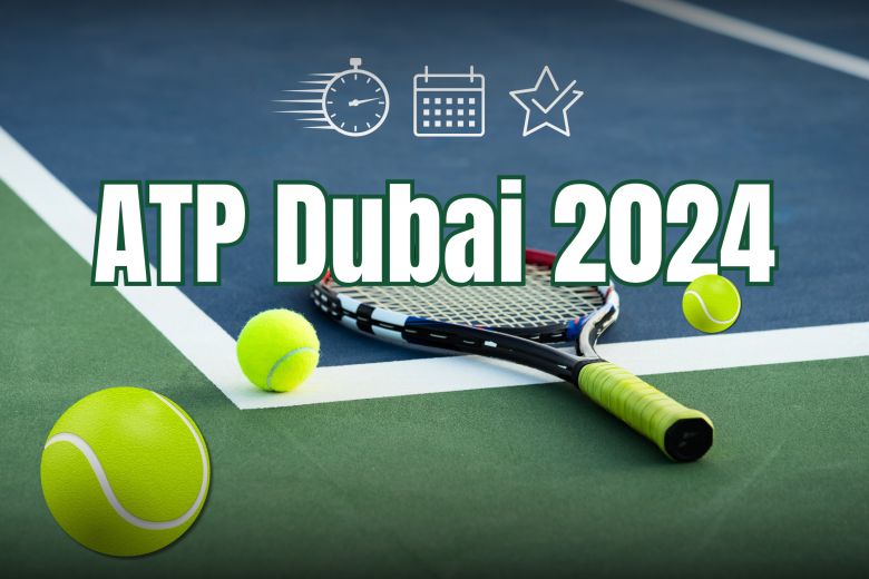ATP Dubai 2024 élő közvetítés, menetrend, favoritok és fogadási oddsok (1)