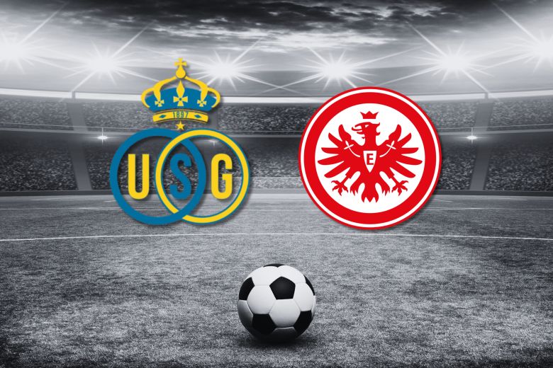 Union Saint vs Gilloise vs Eintracht Frankfurt