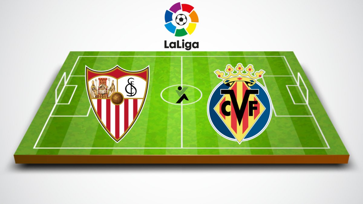Sevilla vs Villarreal LaLiga 